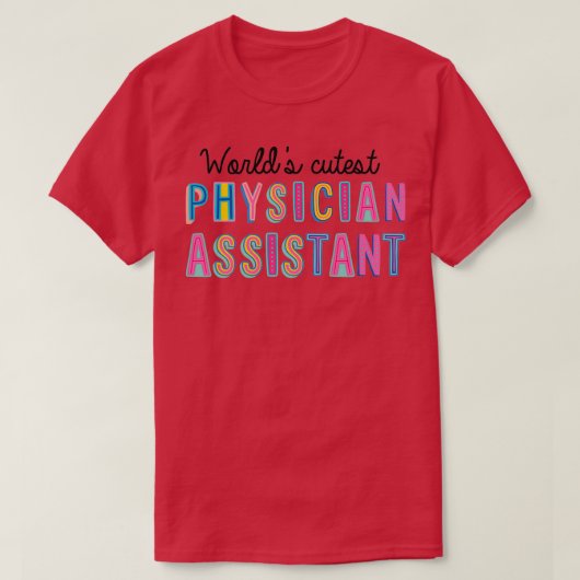 Artsenassistent Gifts Worlds cutest Physican T-shirt (Design voorkant)