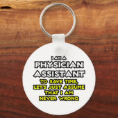 Artsenassistent.. veronderstel dat ik nooit verkee sleutelhanger (Voorkant)