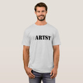 Artsy Fartsy T-shirt (Voorkant volledig)