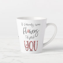 Artsy Floral Typography Friendship Quote Name