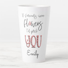 Artsy Flower Typography Friendship Quote Name Latte Mok
