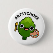 Artsychoke Funny Veggie Artichoke Pun Ronde Button 5,7 Cm (Voorkant)