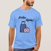 Aruba opnieuw bagage T-shirt (Voorkant)