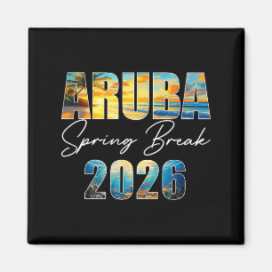 Aruba Spring Break 2026 Zomer Vakantie Strand  Magneet