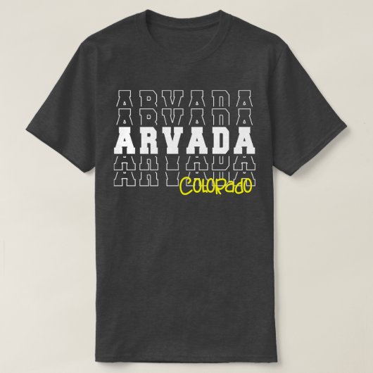 Arvada stad Colorado Arvada CO T-shirt (Design voorkant)