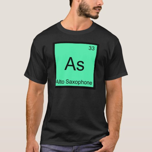 As - Alto Saxophone Funny Chemistry Element Symbol T-shirt (Voorkant)