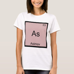 As - Asimov Grappige Chemie Element Symbool T-shir T-shirt