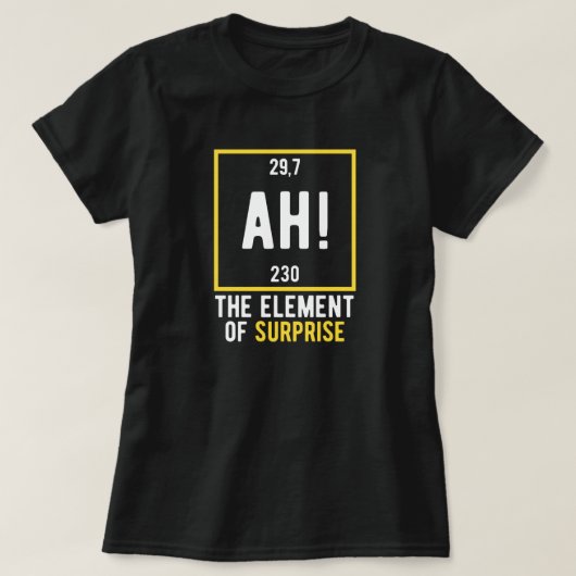 As Element of Surprise T-shirt (Design voorkant)