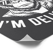 As Far As I Know I'm Delightful Funny Monkey Quote Poster (Hoek)