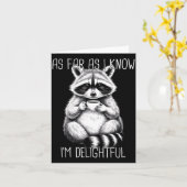 As Far As I Know I'm Delightful Raccoon Kaart (Gele Bloem)