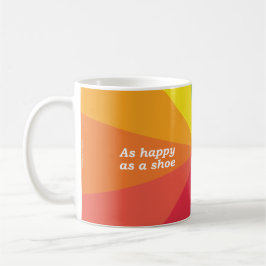 As happy as a shoe | Cho sona ri bròig (Gaelic) Koffiemok