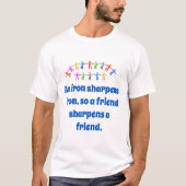 As Iron Sharpens Iron - Friendship Quote T-shirt (Voorkant)