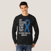 AS My Sister's Fight Is My Fight Ankylosing Spondy T-shirt (Voorkant volledig)