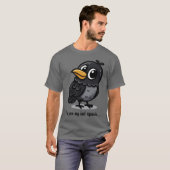 As Per My Last Squawk Charming Crow Design gift gi T-shirt (Voorkant volledig)