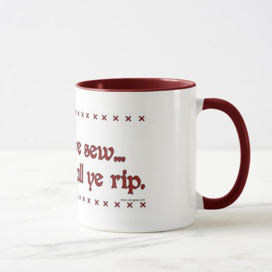 "As Ye Sew, so Ye Rip" Mok (Rechts)