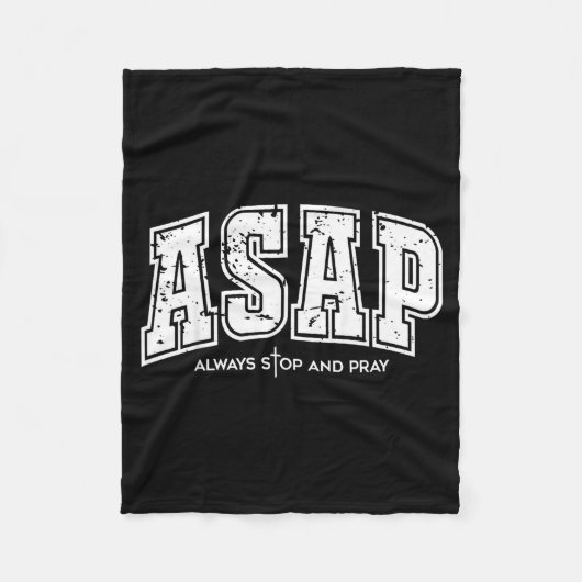 Asap Always Stop And Pray Christian Faith Easter Fleece Deken (Voorkant)