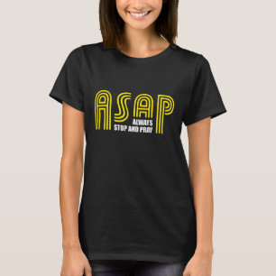 ASAP houdt altijd op en bidt Christelijk T-shirt