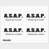 ASAP, zeg altijd een gebed Christelijk geschenk it Rechthoekige Sticker (Vel)