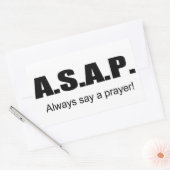 ASAP, zeg altijd een gebed Christelijk geschenk it Rechthoekige Sticker (Envelop)