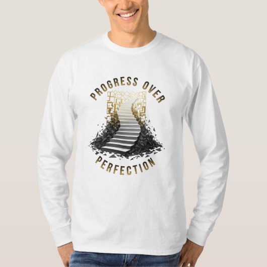 Ascension: The "Progress Over Perfection" Motivati T-shirt (Voorkant)