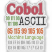 Ascii Cobol Programming Machine Language Sticker (Voorkant)