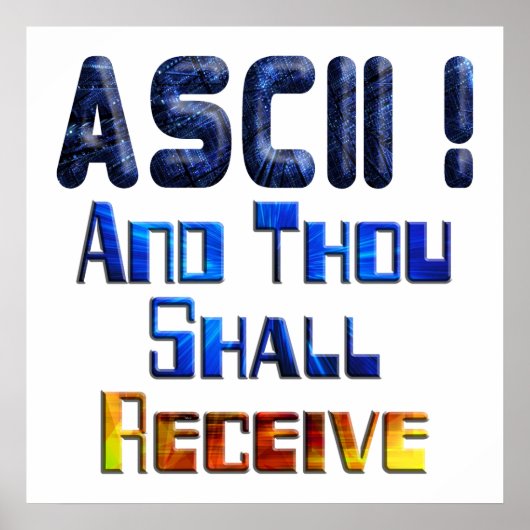ASCII en Gij ontvangen Poster (Voorkant)