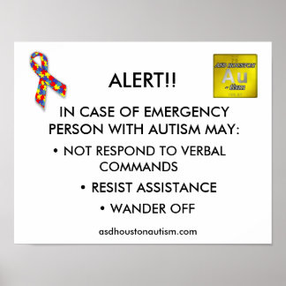 ASD Houston Autism "ALERT"-Poster Poster