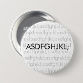 asdfghjkl; ronde button 7,6 cm (Voorkant /achterkant)