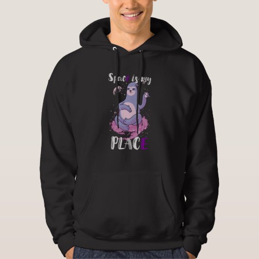 Asexual Ace Sloth Space Galaxy Space Is My Place A Hoodie (Voorkant)