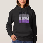 Asexual I'm Too Ace For This Hoodie (Voorkant)