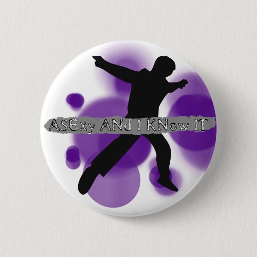 Asexy en ik weten het: Asexuality Pride Merch Ronde Button 5,7 Cm (Voorkant)