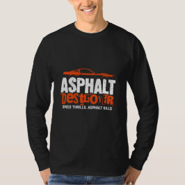 Asfalt Destroyer Muscle Car T-shirt - Speed Thril