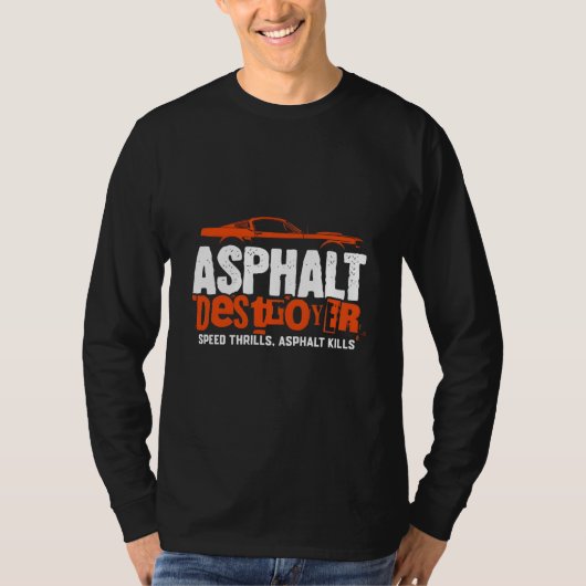 Asfalt Destroyer Muscle Car T-shirt - Speed Thril (Voorkant)