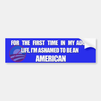 Ashamed om een Amerikaan te worden Bumpersticker