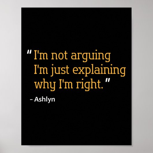Ashlyn Gift Quote Gepersonaliseerde Grappige Verja Poster (Voorkant)