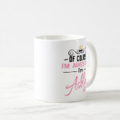 Ashlyn Natuurlijk ben ik Geweldige naam Koffiemok (Voorkant rechts)