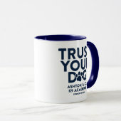 Ashton & Co. K9 Academy Trust Your Dog 11 oz. Mok (Voorkant rechts)