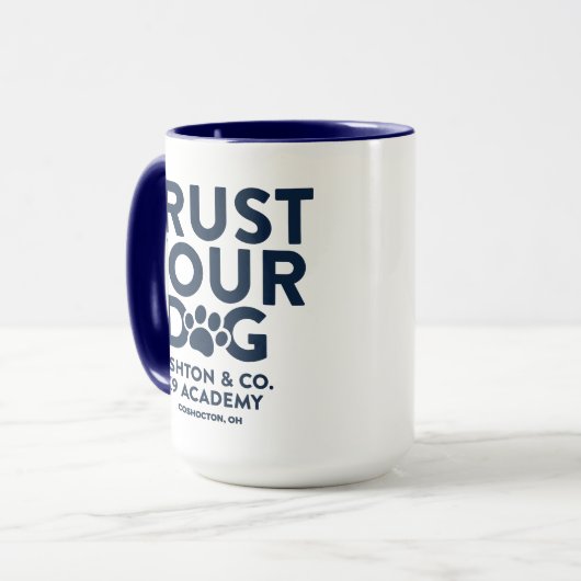 Ashton & Co. K9 Academy Trust Your Dog 15 oz. Mok (Voorkant links)