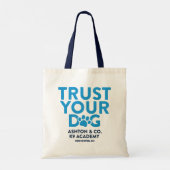 Ashton & Co. K9 Academy Vertrouw op je hond Tote Bag (Achterkant)