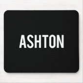 Ashton - Cool New Funny Name Fan Gift Tee  Muismat (Voorkant)