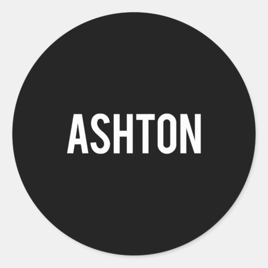 Ashton - Cool New Funny Name Fan Gift Tee  Ronde Sticker (Voorkant)