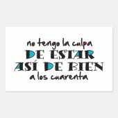 Así de bien a los 40 rechthoekige sticker (Voorkant)