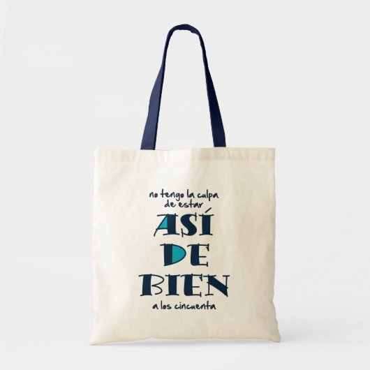 Así de bien a los 50 tote bag (Voorkant)