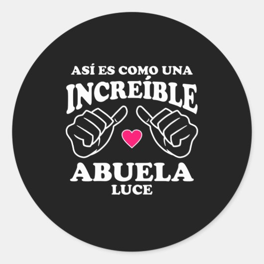 Así es como una increíble Abuela Luce Ronde Sticker (Voorkant)