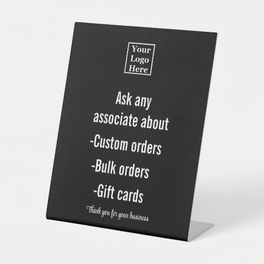 Ask Any Associate About Your Text & Business Logo Reclamebord Met Voetstuk (Voorkant)