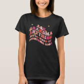 Ask Grandma Anything She ll Make Up Something Good T-shirt (Voorkant)