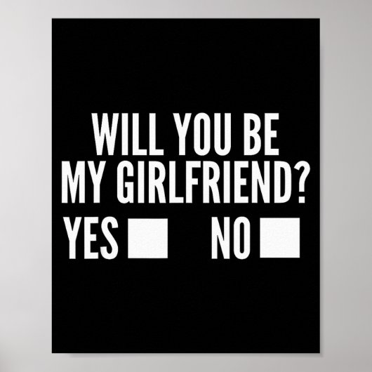 Ask Her Will You Be My Girlfriend Cute Valentines  Poster (Voorkant)