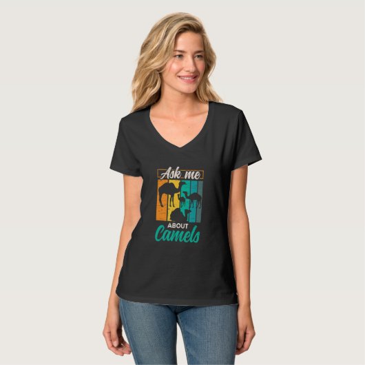 Ask Me About Camels Mammal Animal Hump Day T-shirt (Voorkant volledig)