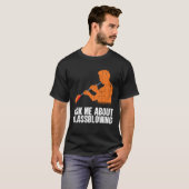 Ask Me About Glassblowing  Glass Blowing T-shirt (Voorkant volledig)