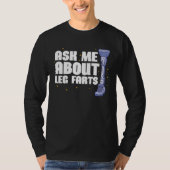 Ask me about Leg Farts Prosthetic Leg T-shirt (Voorkant)